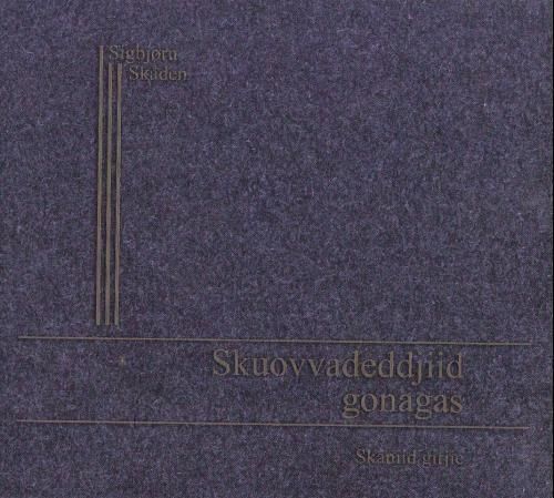 Skuovvadeddjiid gonagas