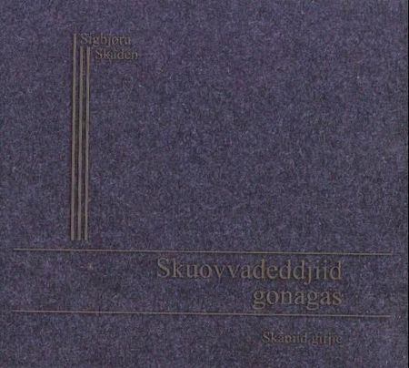 Skuovvadeddjiid gonagas