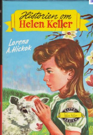 The story of Helen Keller