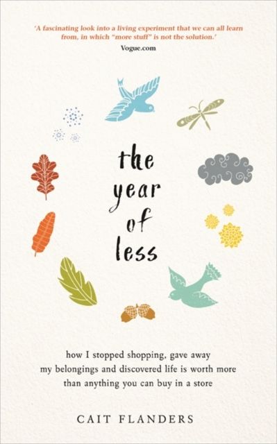 The year of less
