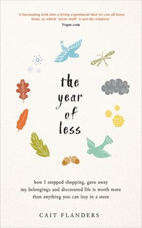 The year of less