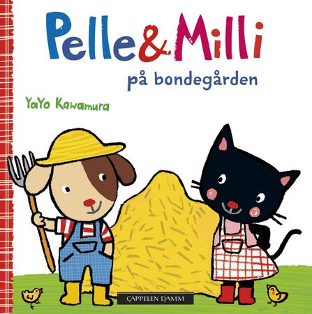 Pepe & Milli auf dem Bauernhof