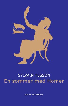 Un été avec Homère