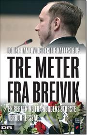 Tre meter fra Breivik