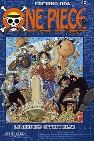 One piece. 12. Densetsu wa hajimatta