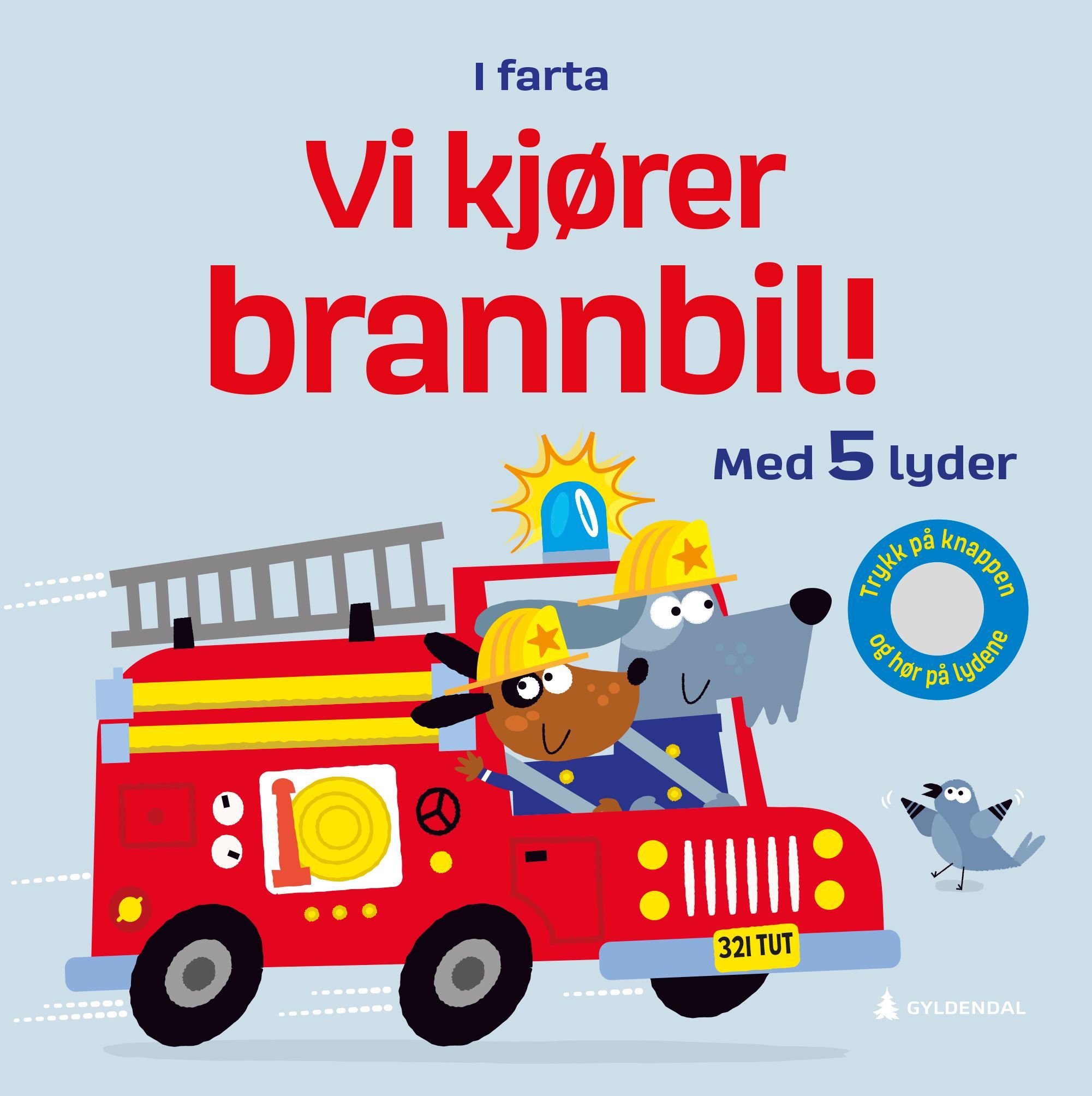 Let's go on a fire engine