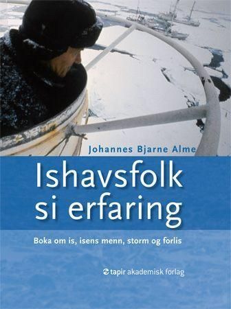 Ishavsfolk si erfaring