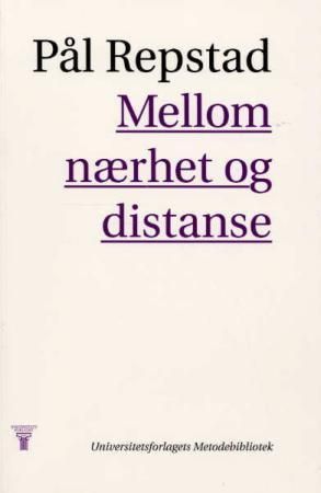 Mellom nærhet og distanse