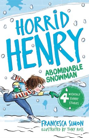 Horrid Henry and the abominable snowman