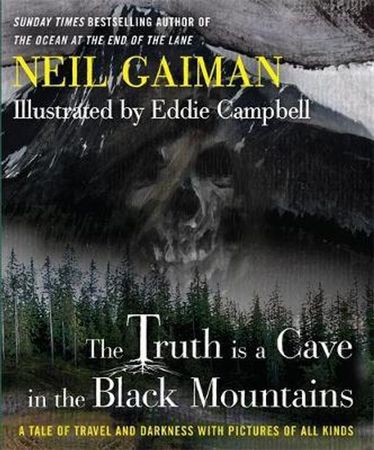 The truth is a cave in the Black Mountains