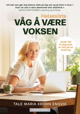 Våg å være voksen