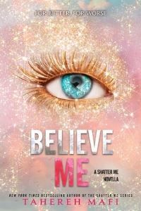 Believe me