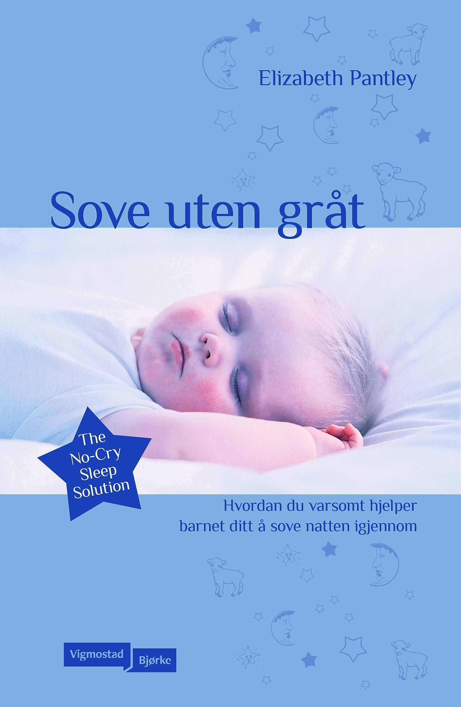 The no-cry sleep solution