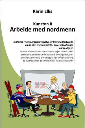 Kunsten å arbeide med nordmenn