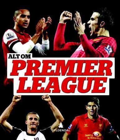 Alt om Premier League