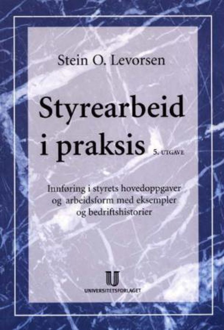 Styrearbeid i praksis