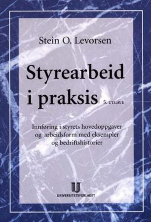 Styrearbeid i praksis