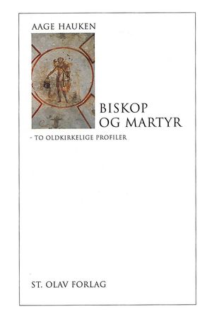Biskop og martyr