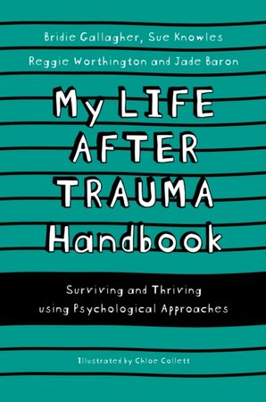 My life after trauma handbook