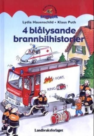 Kunterbunte Feuerwehrgeschichten