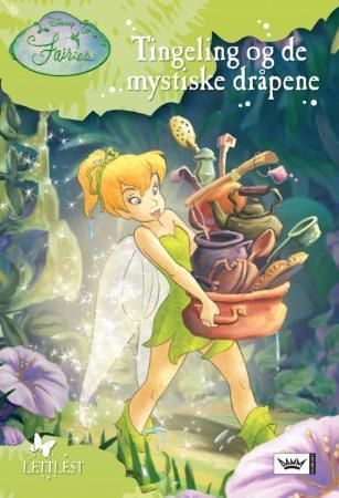 Tinkerbell and the mysterious leak