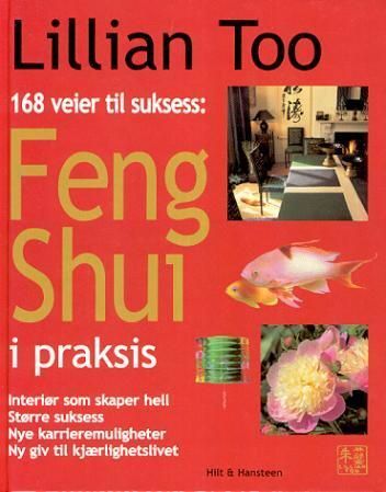 Lillian Too's easy-to-use Feng Shui