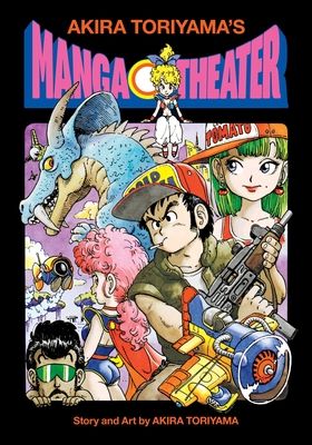Akira Toriyama's manga theater. Vol. 1-3