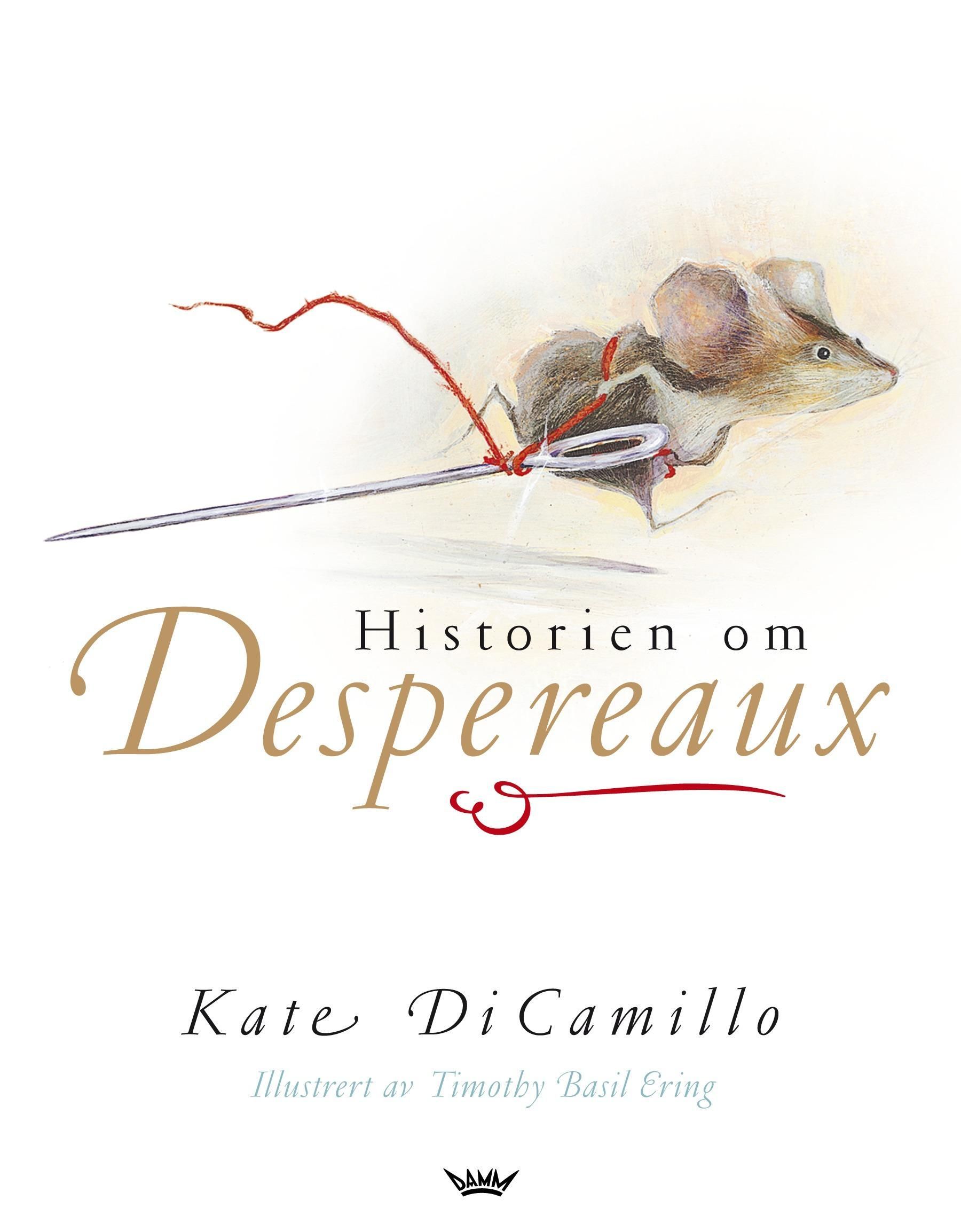 The tale of Despereaux