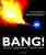 Bang!