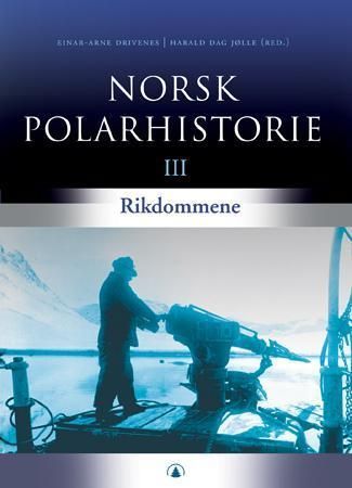 Norsk polarhistorie. 3. Rikdommene