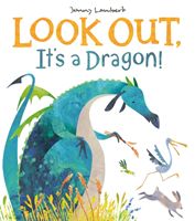 Look out, it's a dragon!