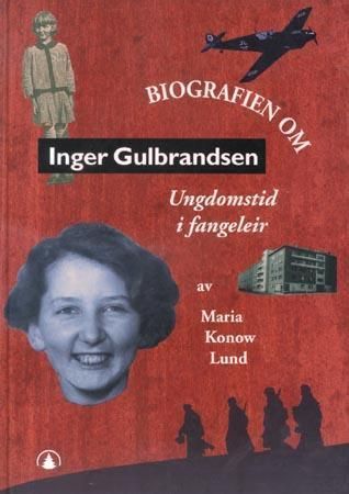 Biografien om Inger Gulbrandsen