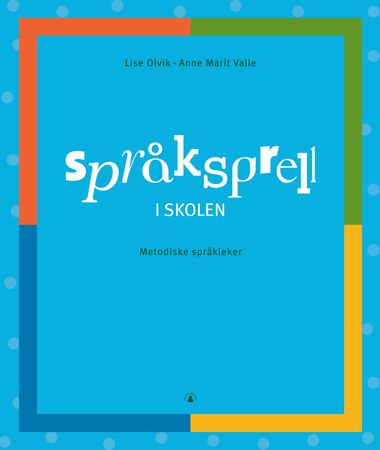 Språksprell i skolen. Metodeboka