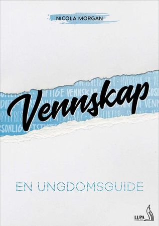 The teenagers guide to friends