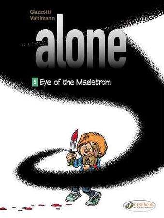 Au coeur du maelström