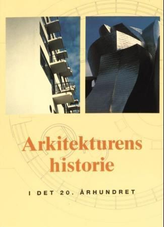 Geschicte der Architektur des 20. Jahrhunderts
