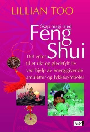 168 feng shui ways to a calm & happy life