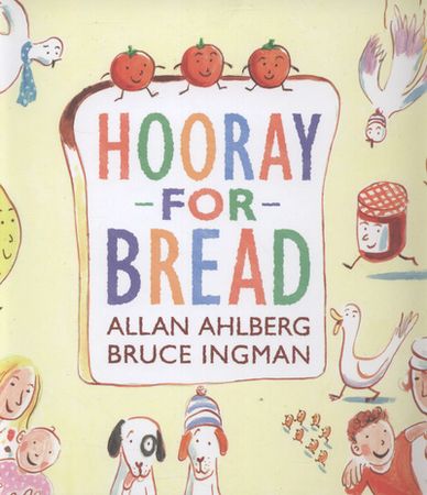 Hooray for bread!