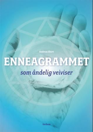 Die Spiritualität des Enneagrammes
