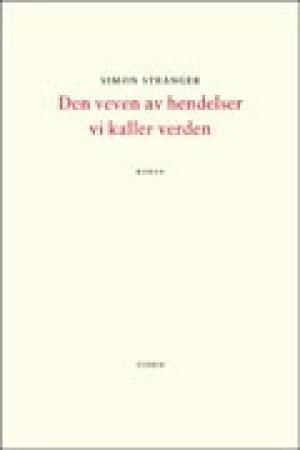 Den veven av hendelser vi kaller verden