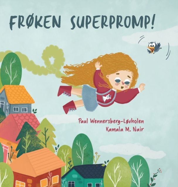 Frøken superpromp!