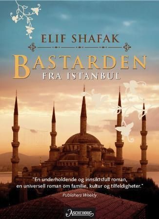 The bastard of Istanbul