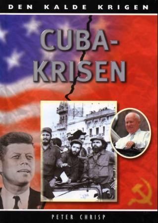 The Cuban missile crisis