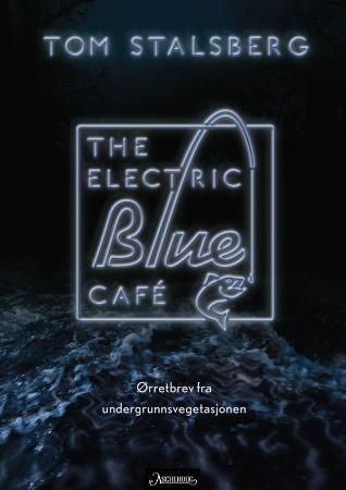 The Electric Blue Café