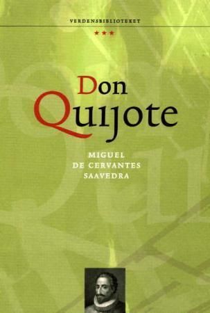 El ingenioso hidalgo Don Quijote de la Mancha