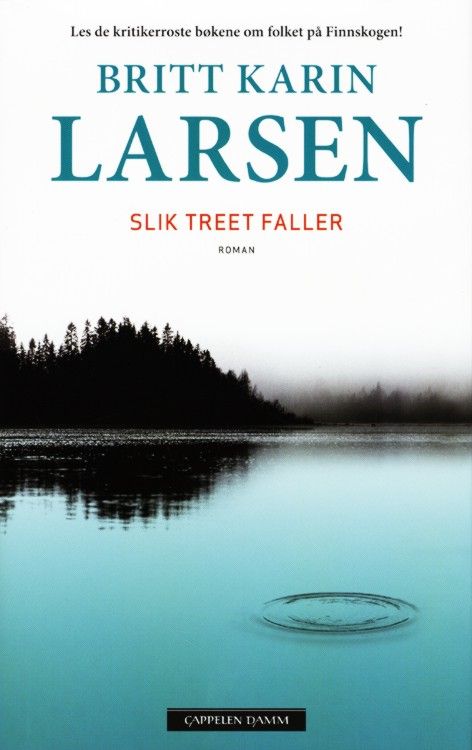 Slik treet faller