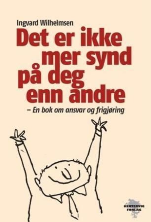 Det er ikke mer synd på deg enn andre