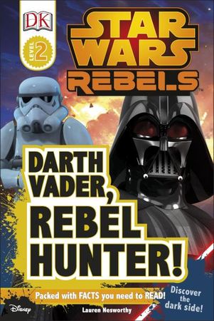 Darth Vader, rebel hunter!