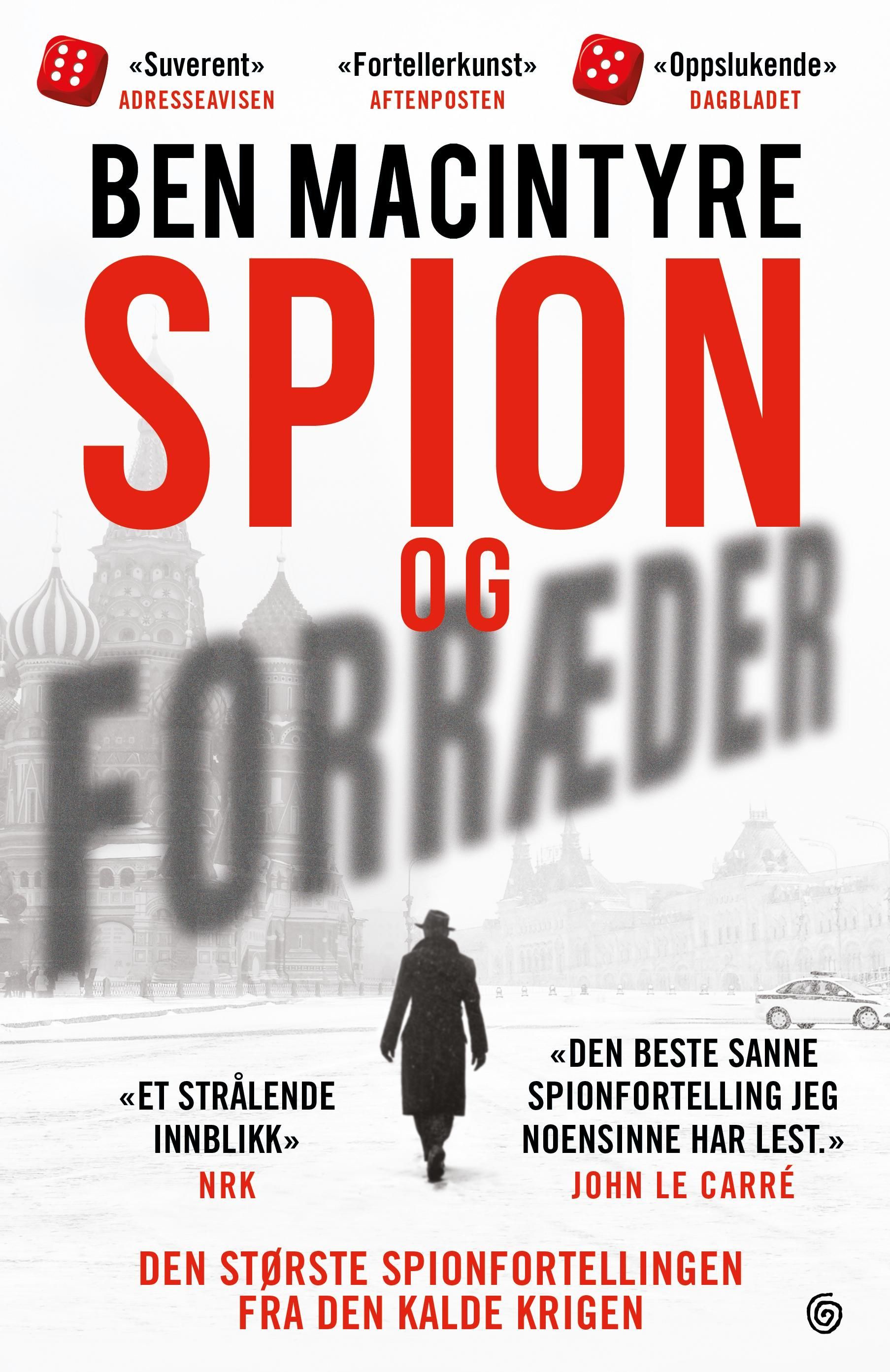 The spy and the traitor