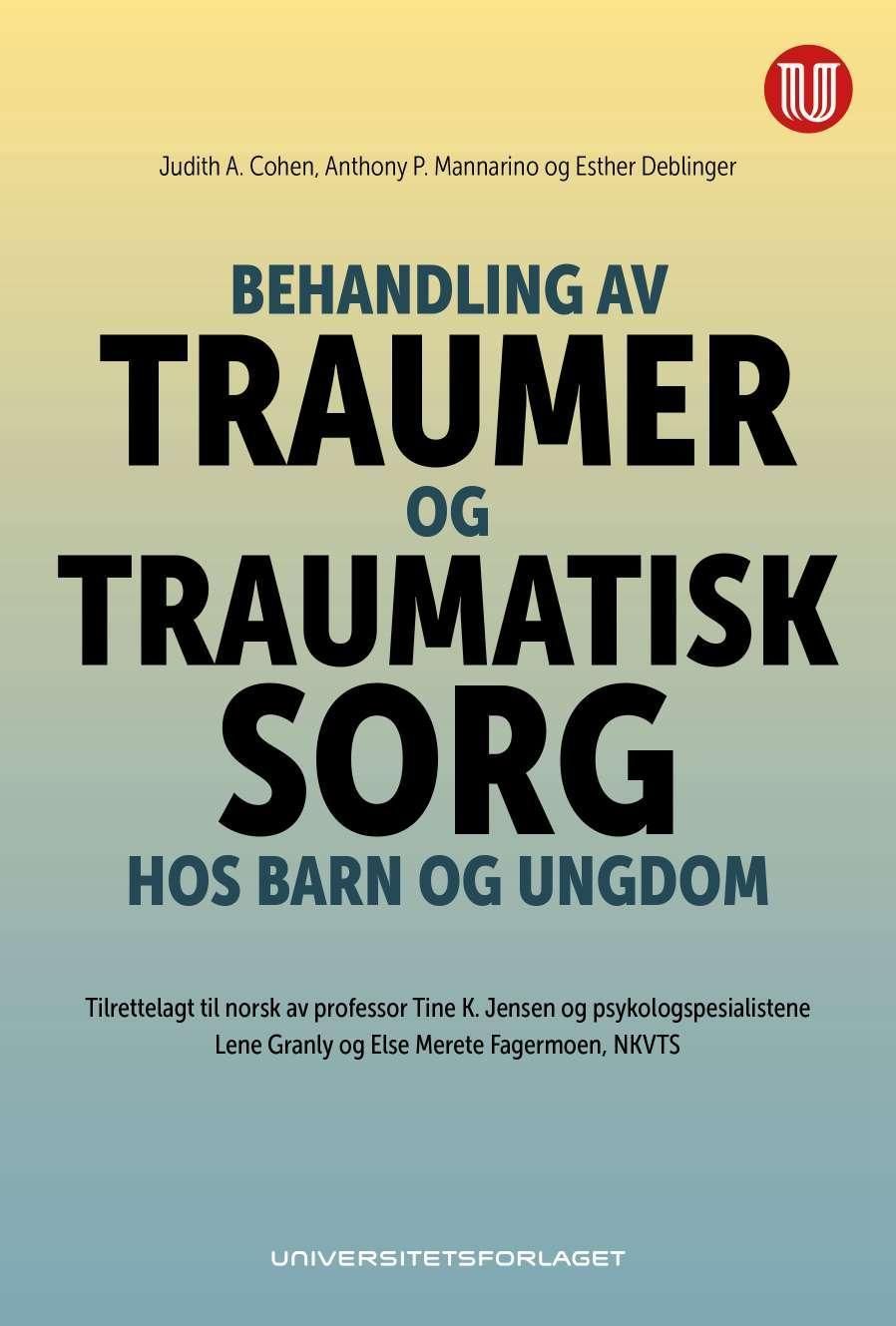 Treating trauma and traumatic grief in children and adolescents